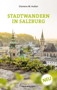 Salzburg Altstadt Spaziergang mit Berg-Aussichten
